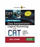 How to Prepare for Data Interpretation and Logical Resoning for the CAT by Arjun Sharma