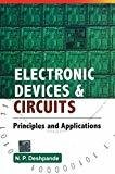 Electronic Devices and Circuits by N Deshpande