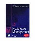 Healthcare Management by Kieran Walshe
