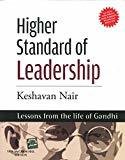 HIGHER STANDARD OF LEADERSHIP by Nair