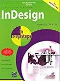 InDesign in easy steps covers CS3 CS4  CS5 by N/A In Easy Steps