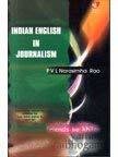 Indian English in Journalism by P.V.L. Narasimha Rao