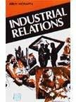 Indstrial Relations by Arun Monappa