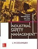 Industrial Safety Management by L M Deshmukh