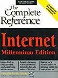 Internet The Complete Reference Millennium Edition by Margaret Levine Young