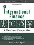 International Finance A Business Perspective by Prakash. G. Apte