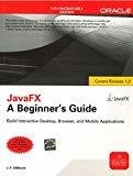 JavaFX A Beginners Guide by J.F. Dimarzio