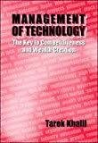 Management of Technology by Tarek Khalil