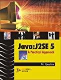 Java - J2SE 5 A Practical Approach by B. Mohamed Ibrahim