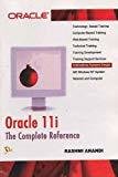 Oracle 11i The Complete Reference by Rashami Anandi