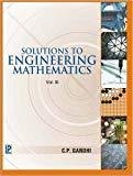 Solutions to Engineering Mathematics - Vol. 3 by C.P. Gandhi