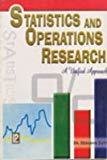 Statistics and Operations Research A Unified Approach by Debashis Dutta