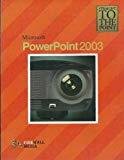 Microsoft Power Point 2003 Straight to the Point by Dinesh Maidasani