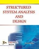 Structured System Analysis and Design by Preeti Gupta