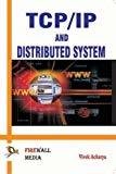 TCPIP and Distributed System by Vivek Acharya