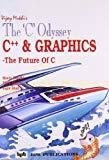 The C Odyssey C and Graphics v. 5 by Vijay Mukhi