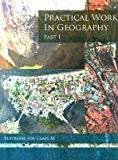 Practical Work in Geography Part - 1 Textbook for Class - 11  - 11096 by NCERT