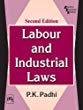 Labour and Industrial Laws P.K Padhi | Pustakkosh.com