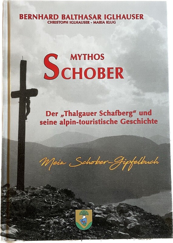 Mythos Schober / Buch