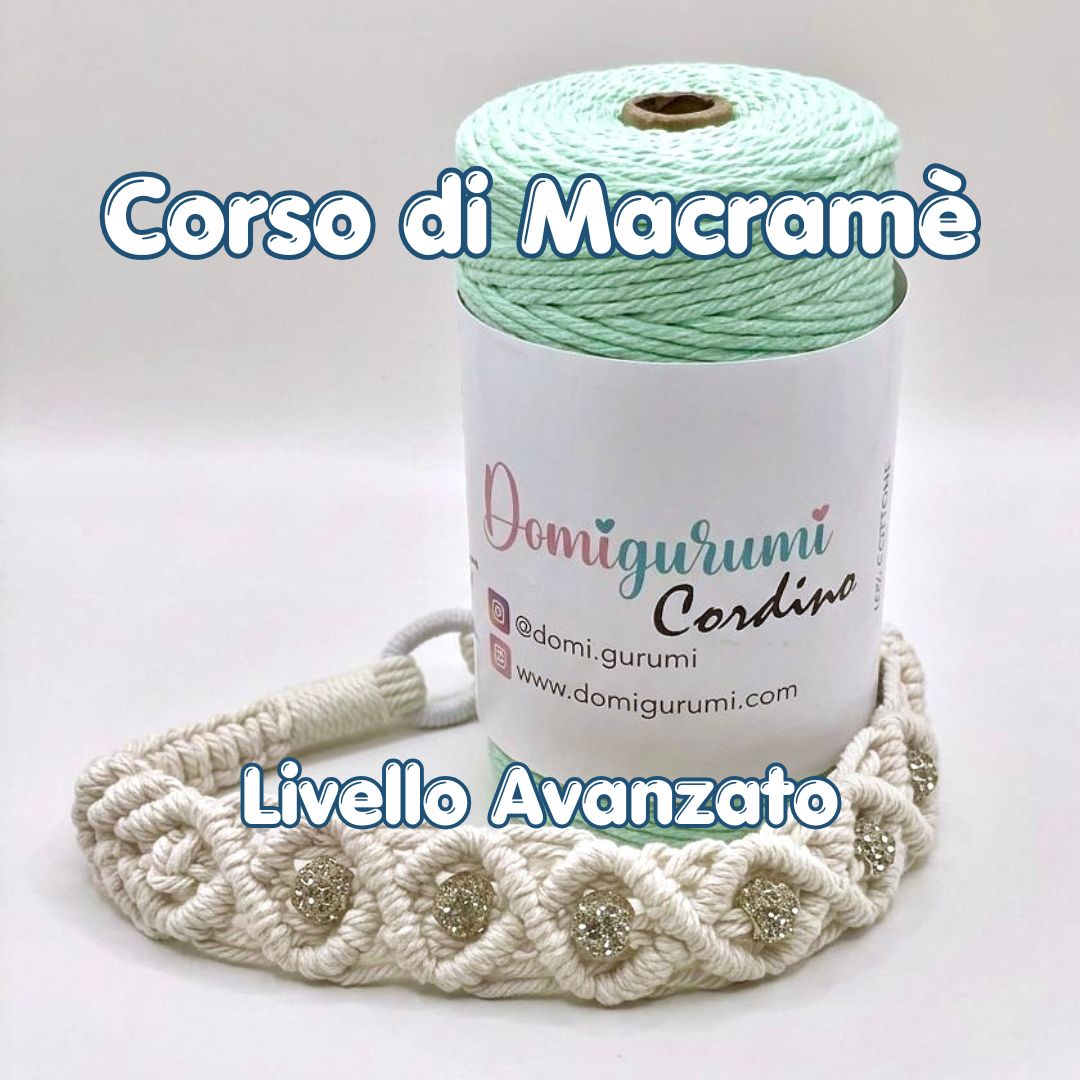Corso di Macramè con Monica - Giovedì 11 Luglio