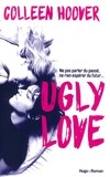 Ugly Love (French Edition)