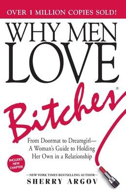 Why Men Love Bitches (US)
