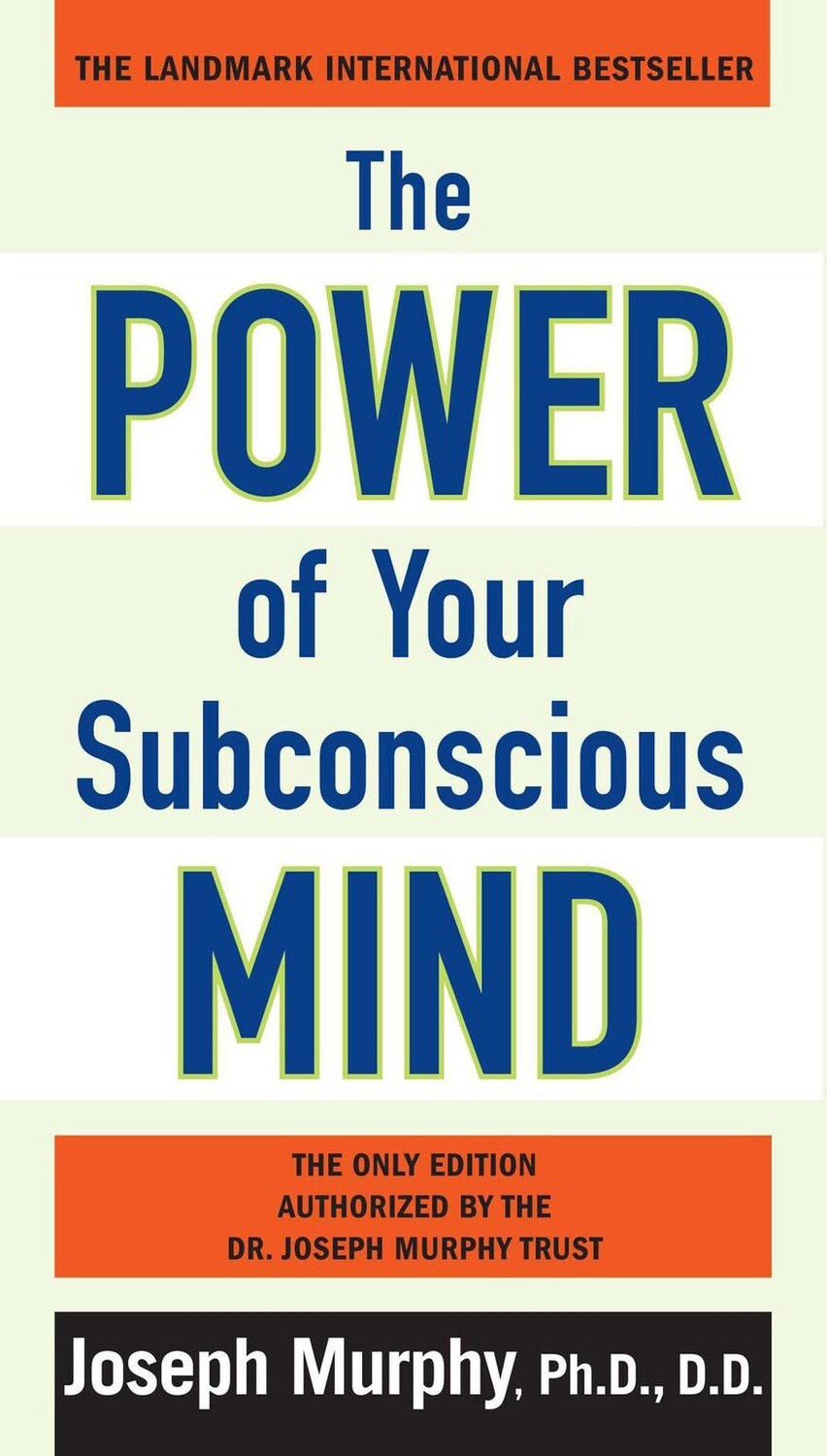 The Power Of Your Subconscious Mind