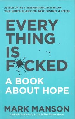 Everything Is Fucked