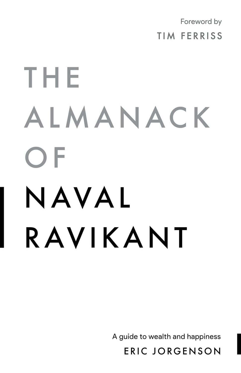 The Almanack Of Naval Ravikant (US)
