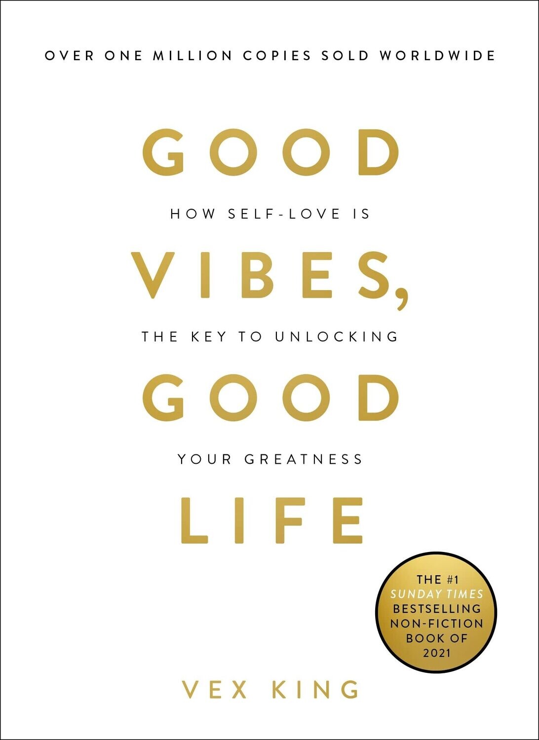 Good Vibes Good Life Hard Cover (UK)