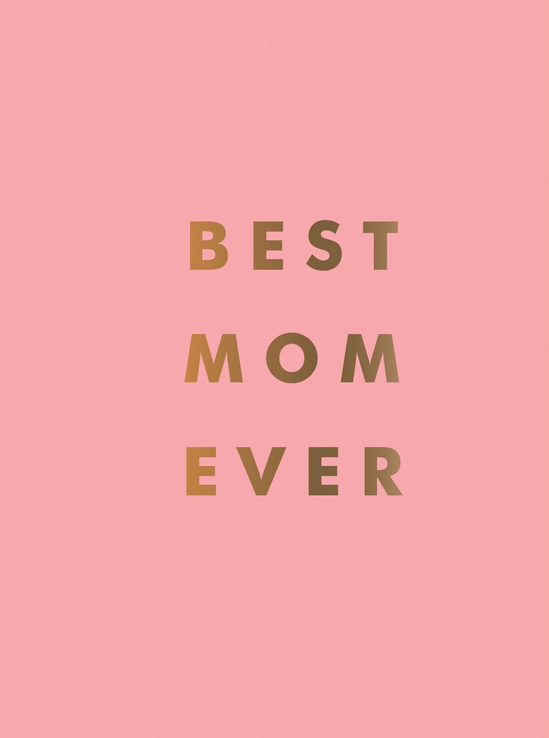 Best Mom Ever