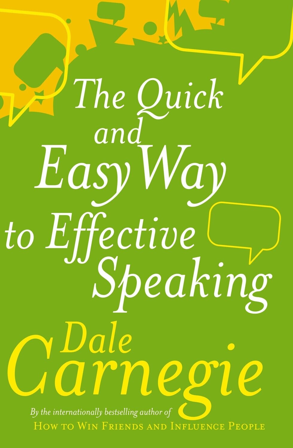 The Quick And Easy Way To Effective Speaking (UK)