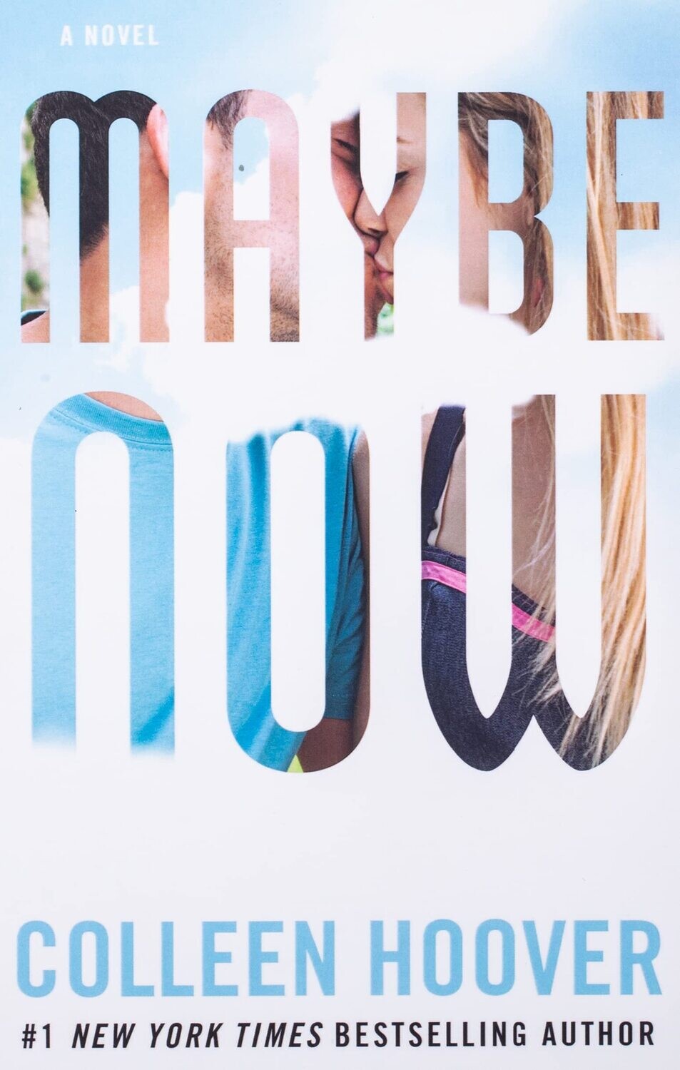 Maybe Now