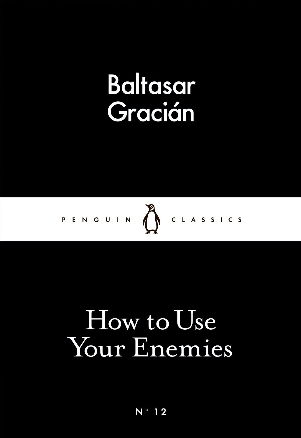 How To Use Your Enemies (UK)