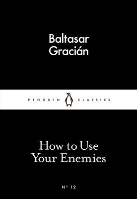 How To Use Your Enemies (UK)