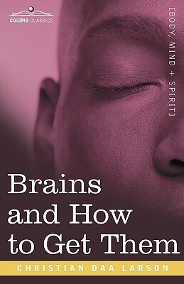 Brain And How To Get Them