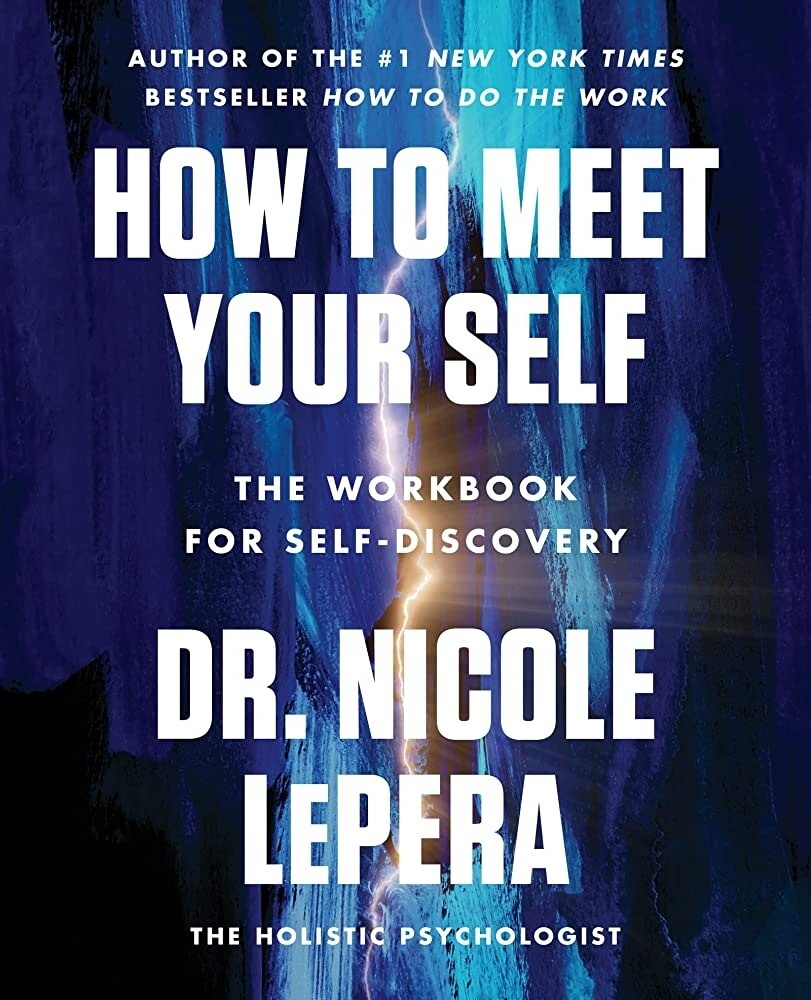 How To Meet Yourself