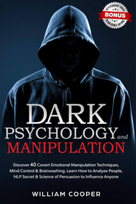 Dark Psychology And Manipulation