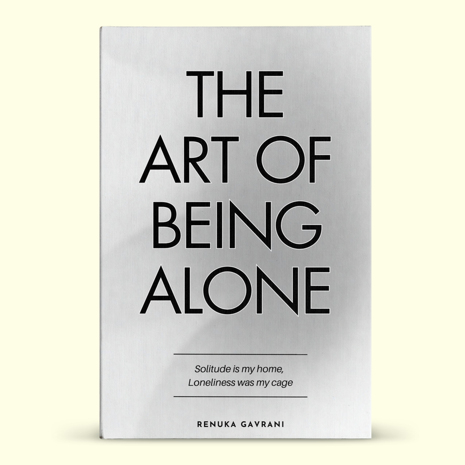 The Art of Being Alone