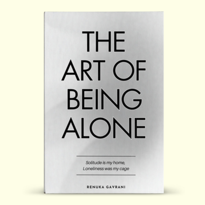 The Art of Being Alone