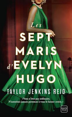 Les Sept Maris d’Evelyn Hugo