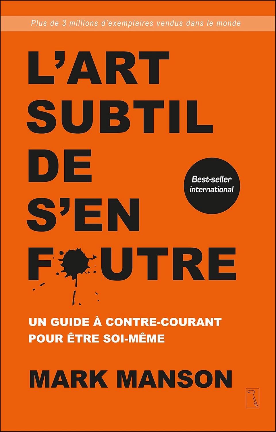 L’Art Subtil De S’en F*utre