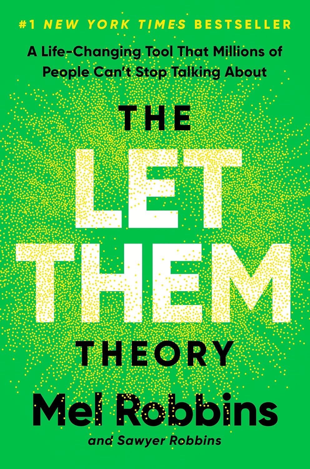 The Let Them Theory