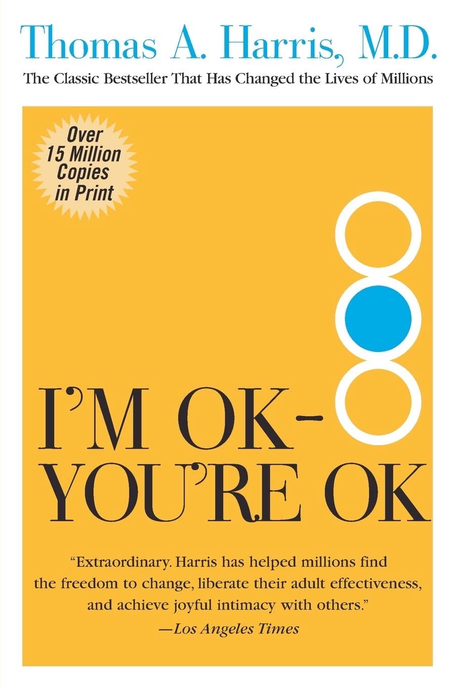 I’m Ok - You’re Ok