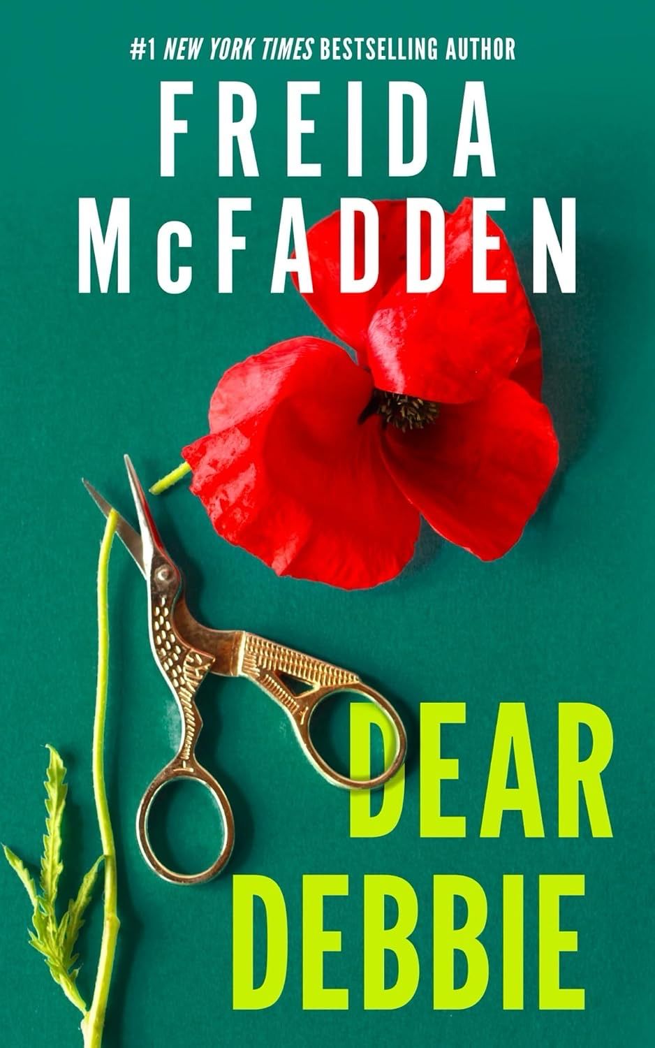 Dear Debbie By Freida Mcfadden