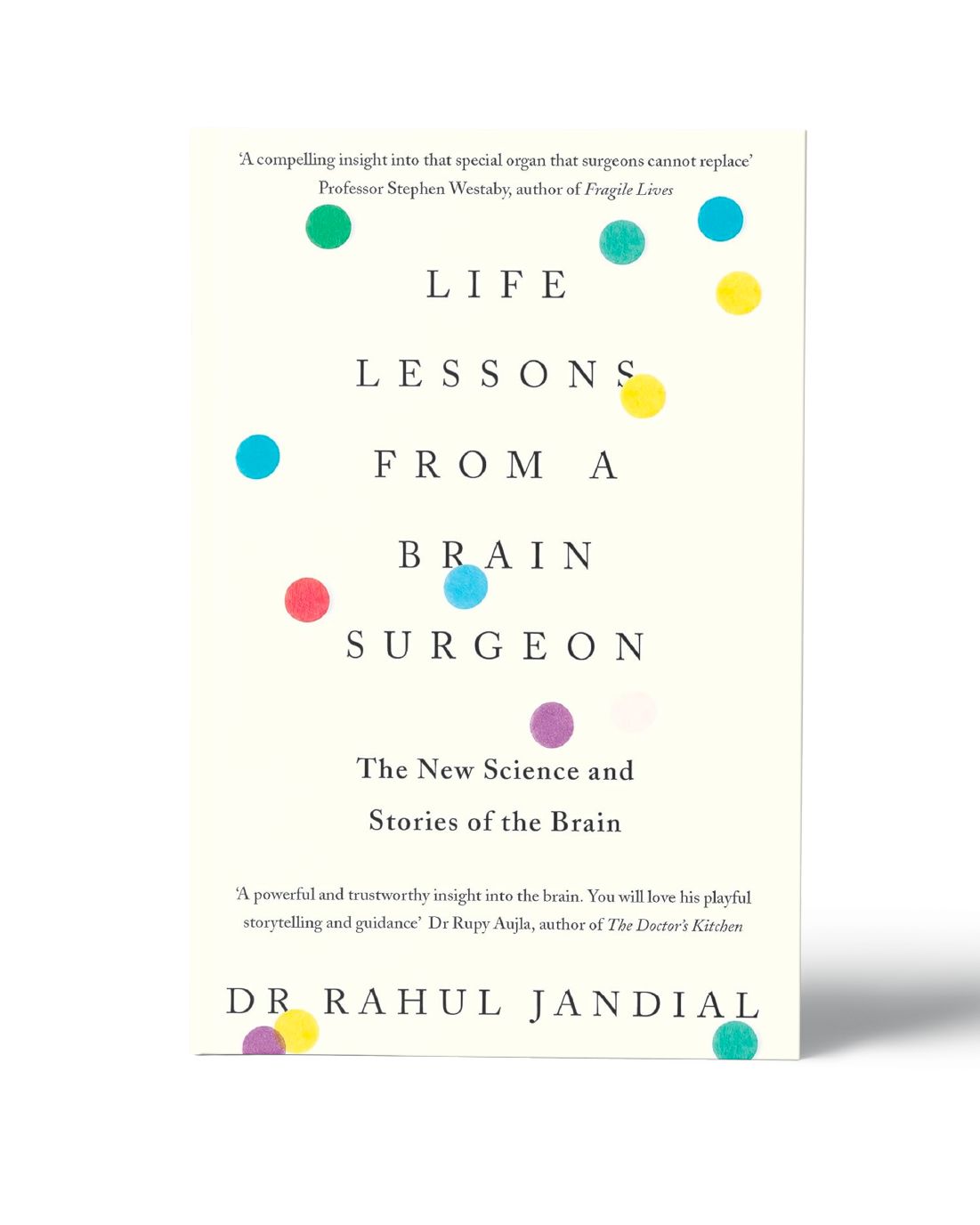 Life lessons from a brain surgeon