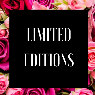 Limited Editions