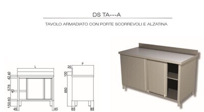 TAVOLO INOX AISI 304 - ARMADIATO CON ALZATINA cm 190x70x85h - porte SCORREVOLI