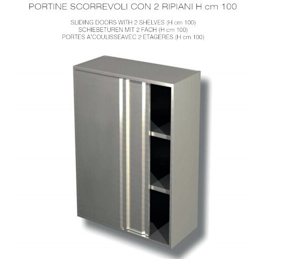 PENSILE INOX AISI 304 con porte scorrevoli - 2 RIPIANI - cm 100x40x100h