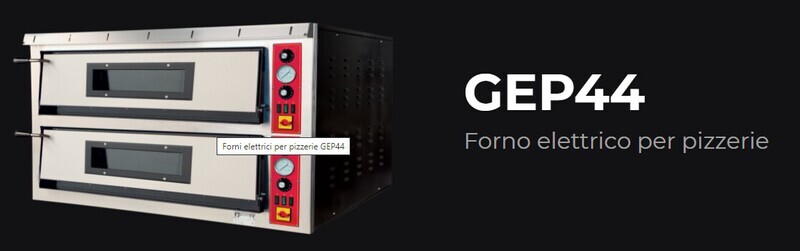 FORNO ELETTRICO PER PIZZA - GEP 44  (2 CAMERE DI COTTURA) - 4+4 pizze diam cm 33